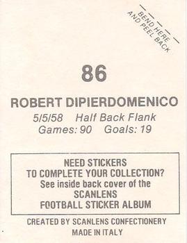 1984 Scanlens VFL Stickers #86 Robert Dipierdomenico Back